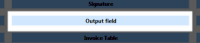 From Add Item in Template Maintenance select the Output-field button shown here.